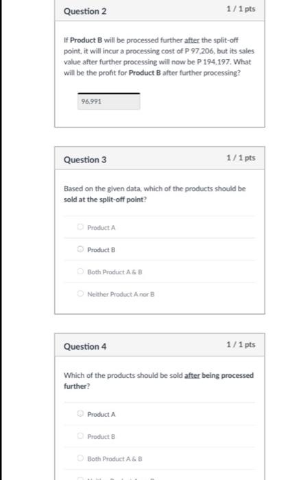 upvote f1 JOINT PRODUCTS: Machintosh Company produces two products from a common