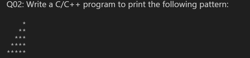  Q02: Write a C program to print the following pattern: 