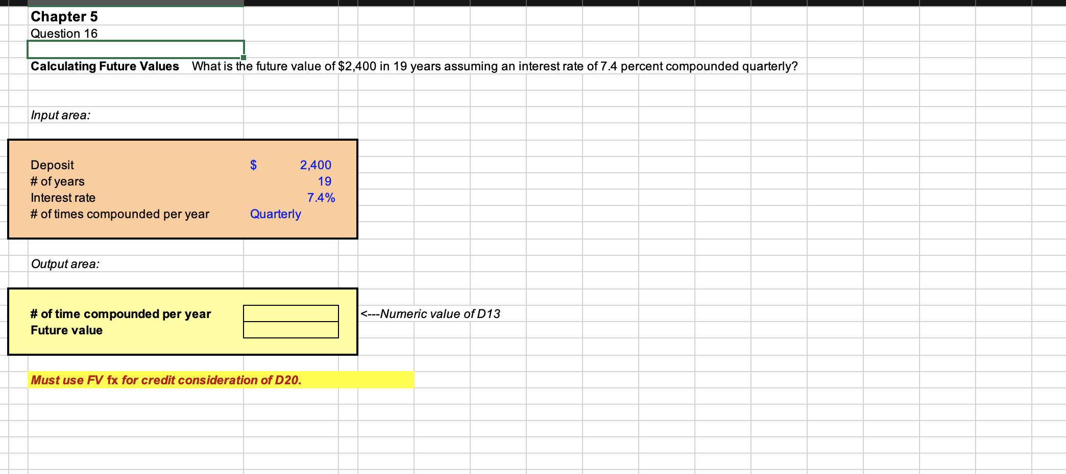  Chapter 5 Question 16 Calculating Future Values What is the future