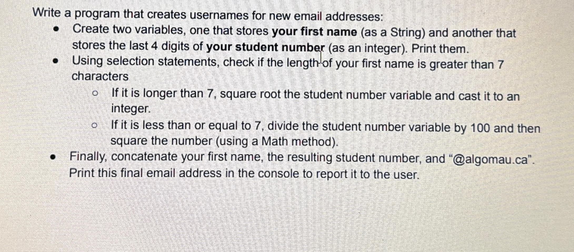  Write a program that creates usernames for new email addresses: Create