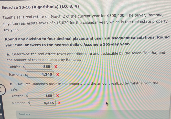  Exercise 10-16 (Algorithmic) (LO. 3, 4) Tabitha sells real estate on