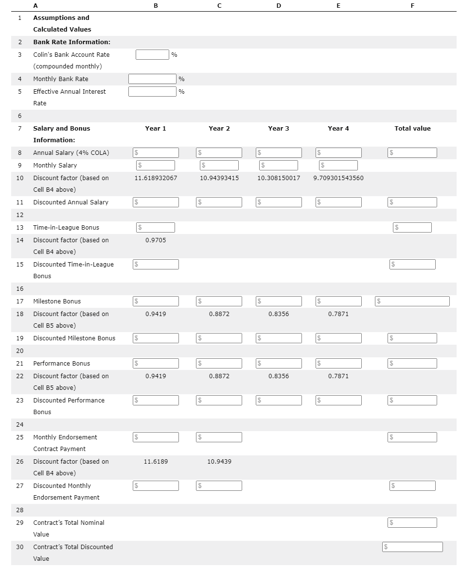 \\ & Calculated Values \\ 2 & Bank Rate Information: \\ 3