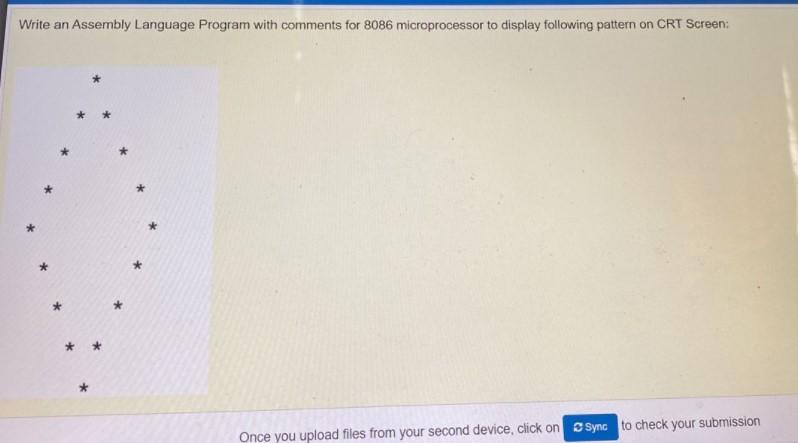  SEND IN 20MIN PLEASE Write an Assembly Language Program with comments