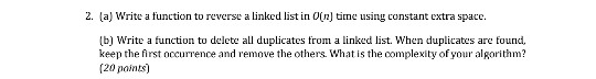 2. a) Write a function to reverse a linked list in