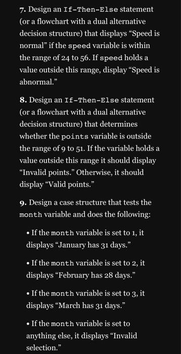 100 . 2. Design an If-Then statement (or a flowchart with a