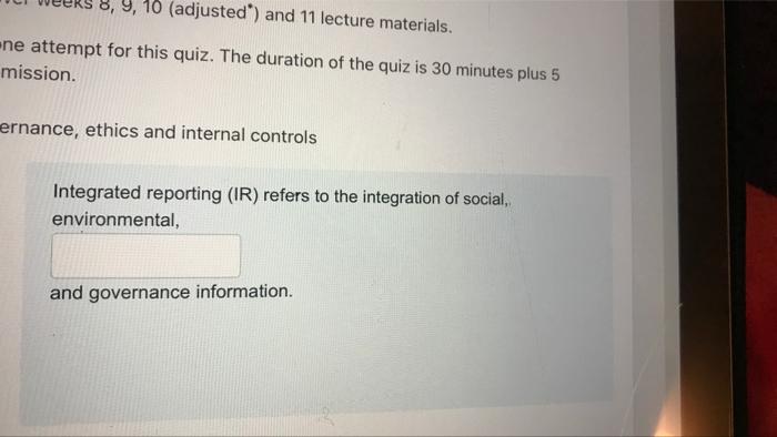  10 (adjusted") and 11 lecture materials. ne attempt for this quiz.