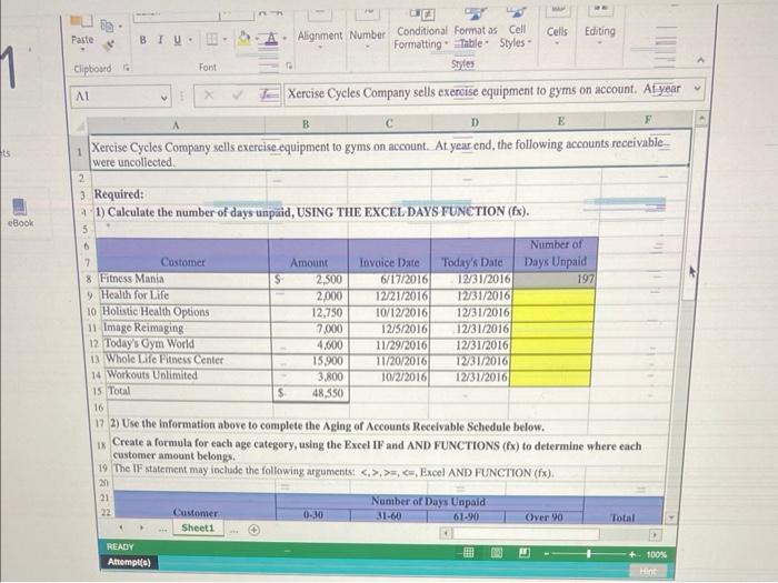 ercise Cycles Company has provided its year ended accounts recelvables that were
