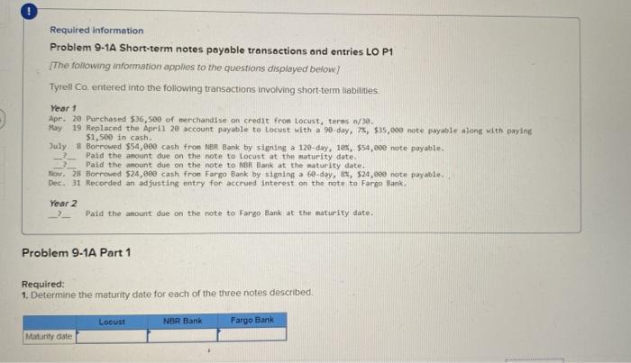  Required information Problem 9-1A Short-term notes payable transactions and entries LO