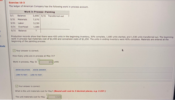 I just need help with the last one... Exercise 16-3 The