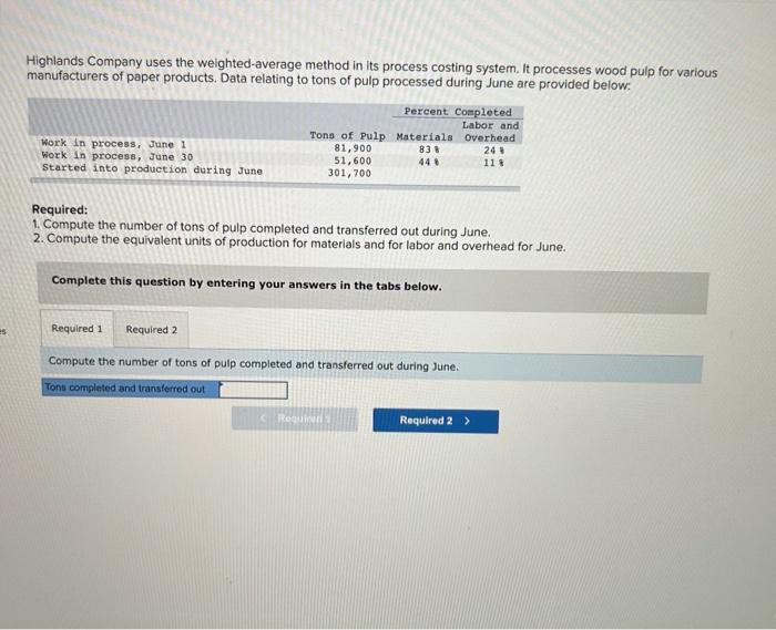 Am Corporation uses the weighted-average method in its process costing system. The