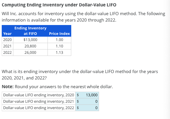  Computing Ending Inventory under Dollar-Value LIFO Will Inc. accounts for inventory