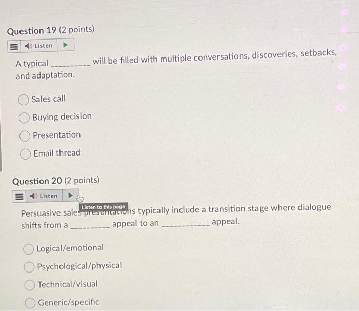  A typical will be filled with multiple conversations, discoveries, setbacks, and