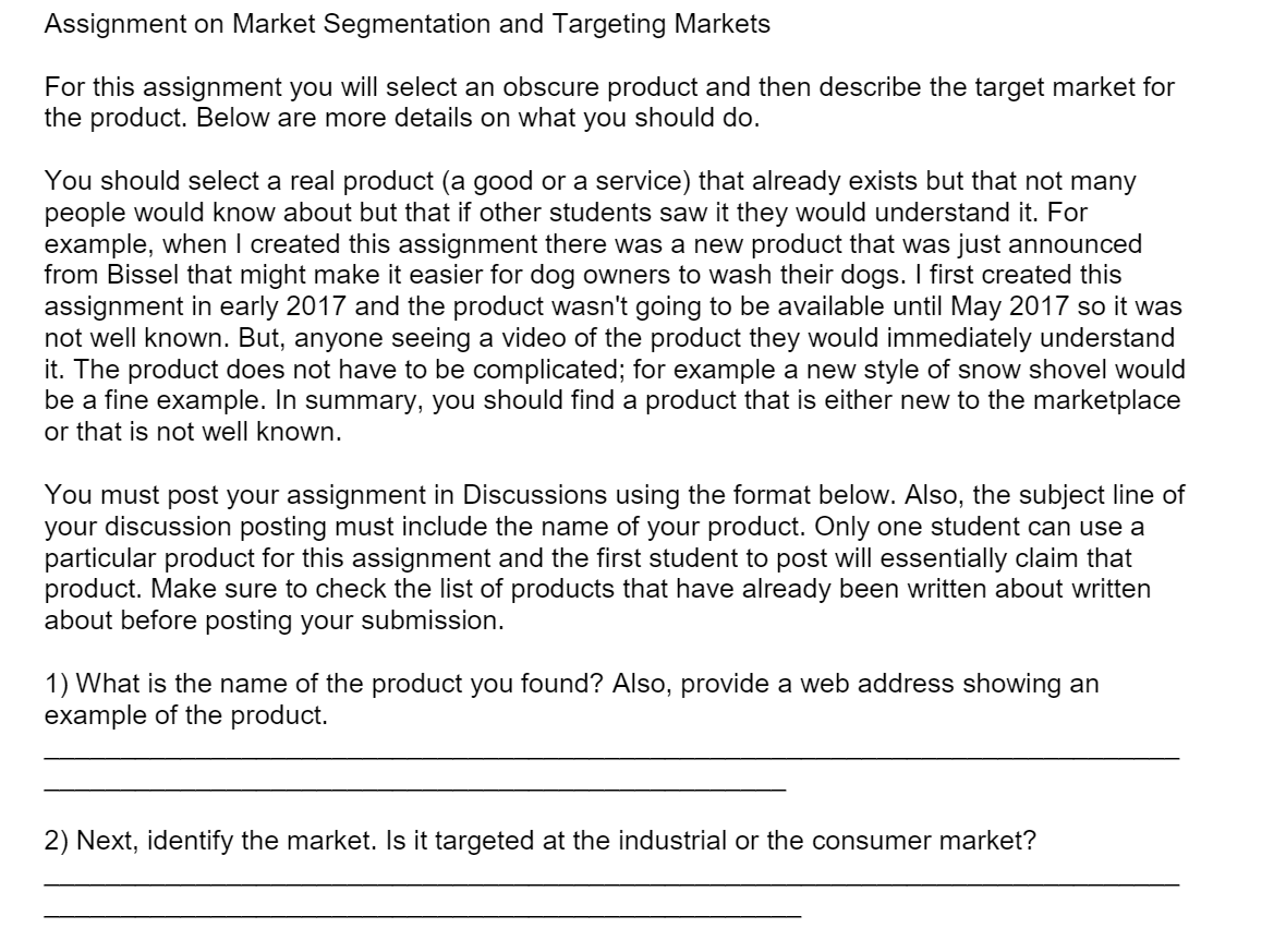  Assignment on Market Segmentation and Targeting Markets For this assignment you