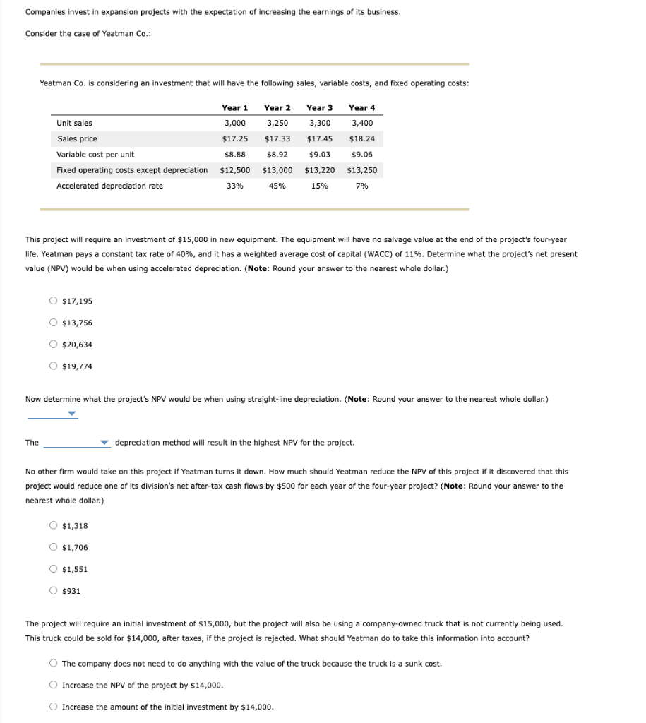 i need help solving this problem please? Companies invest in expansion projects
