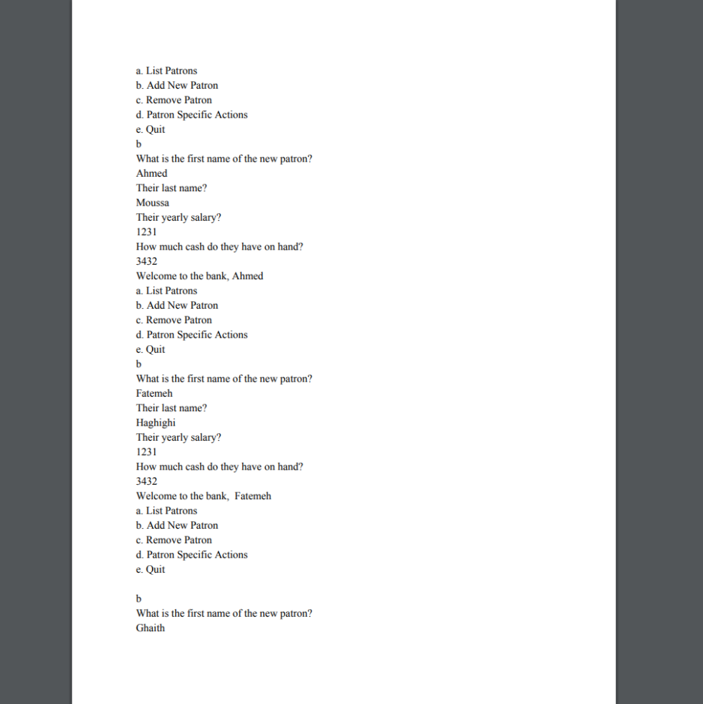 interaction between classes looks like this: AccountType BankPatron AccountType AccountType BankPatron BankAccount