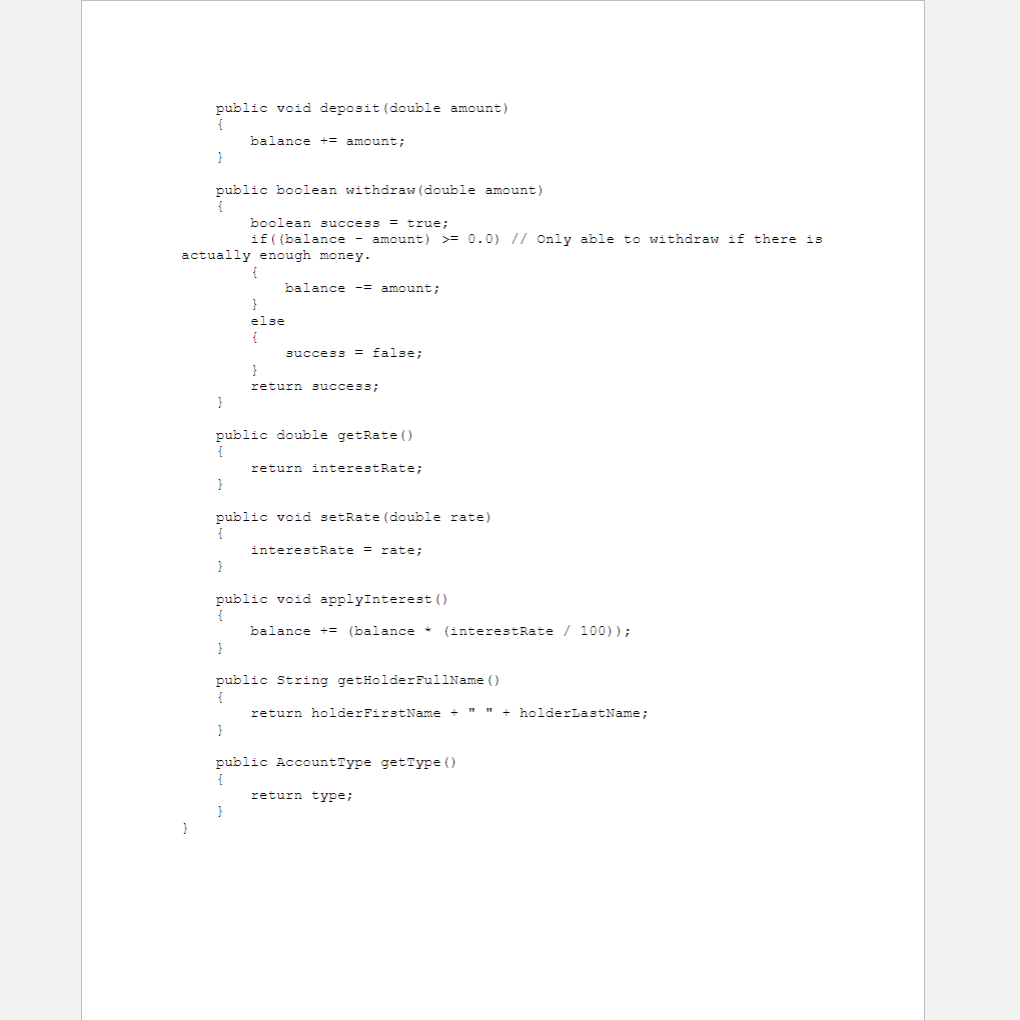 accounts, and then ask that BankAccount object what its AccountType is. Note: