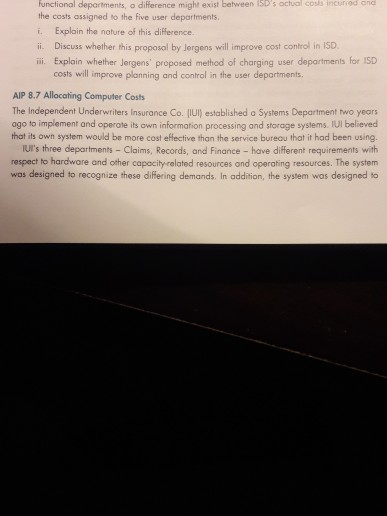  functional departments, o difference might exist between ISD's actual cosis incuried