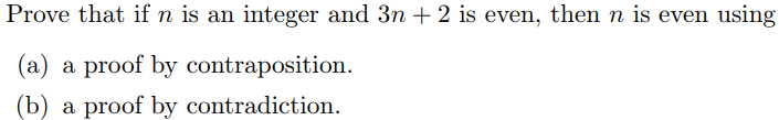  Prove that if n is an integer and 3n + 2