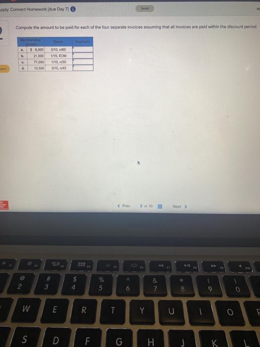  0 pply. Connect Homework (due Day 710 HE Compute the amount