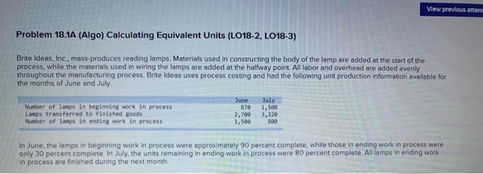 Please Help! View previous atten Problem 18.1A (Algo) Calculating Equivalent Units (L018-2,