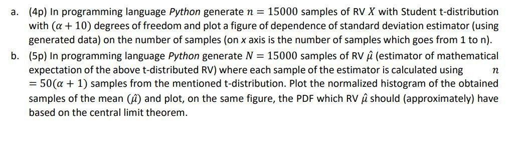  a. (4p) In programming language Python generate n= 15000 samples of