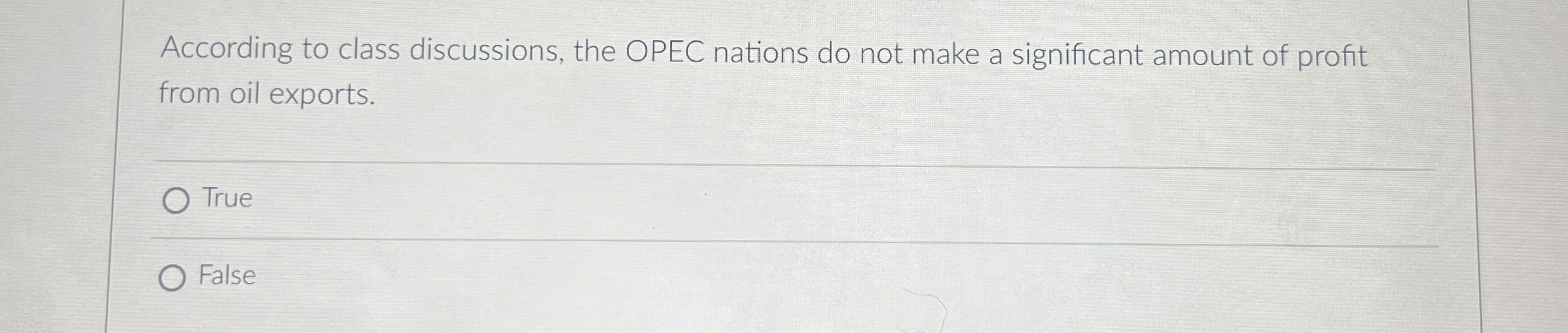  According to class discussions, the OPEC nations do not make a
