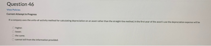  Question 46 Voce Current Attempt in Progress a company uses the