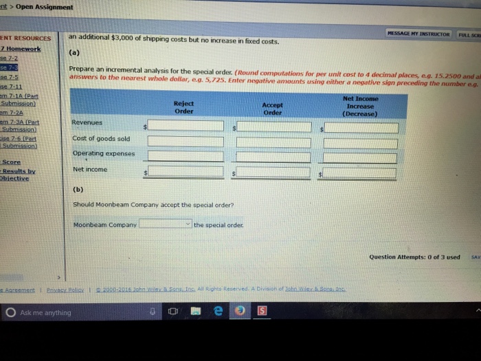 reported the following operating results whil Sales (350,500 units) Cost of goods