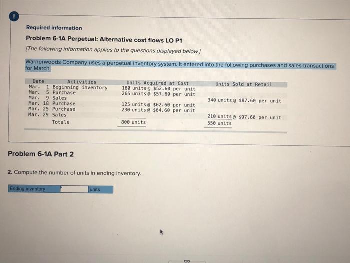 6-2 Required information Problem 6-1A Perpetual: Alternative cost flows LO P1 [The