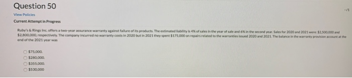  Question 50 View Policies Current Attempt in Progress Ruby's 6 Rings