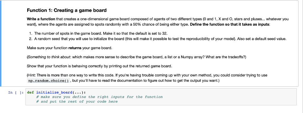 I need help writing this code: Function 1: Creating a game board