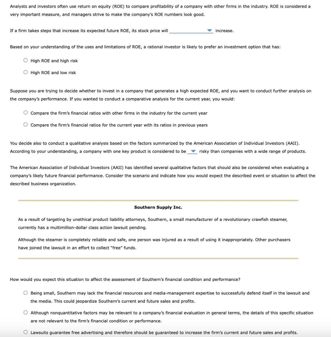  Analysts and investors often use return on equity (ROE) to compare