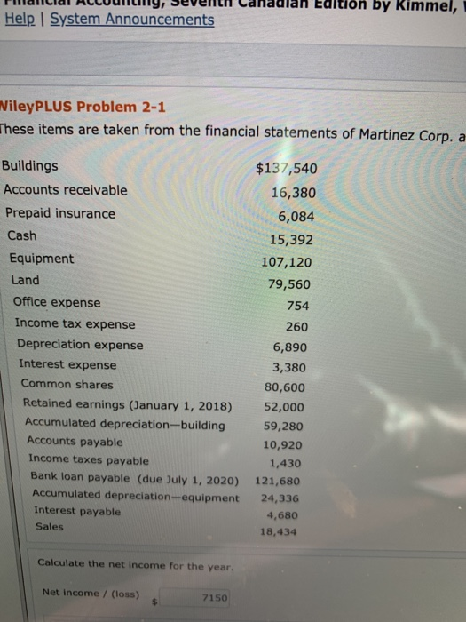  alan by Kimmel, Help System Announcements NileyPLUS Problem 2-1 These items