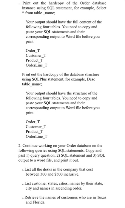  here is the table structure DROP TABLE Order_line_t CASCADE CONSTRAINTS ;