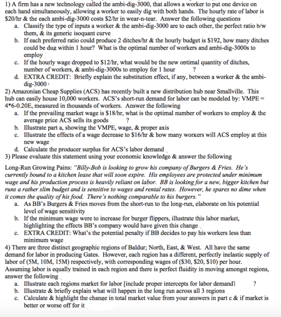 When asked to illustrate please show graph 1) A firm has a