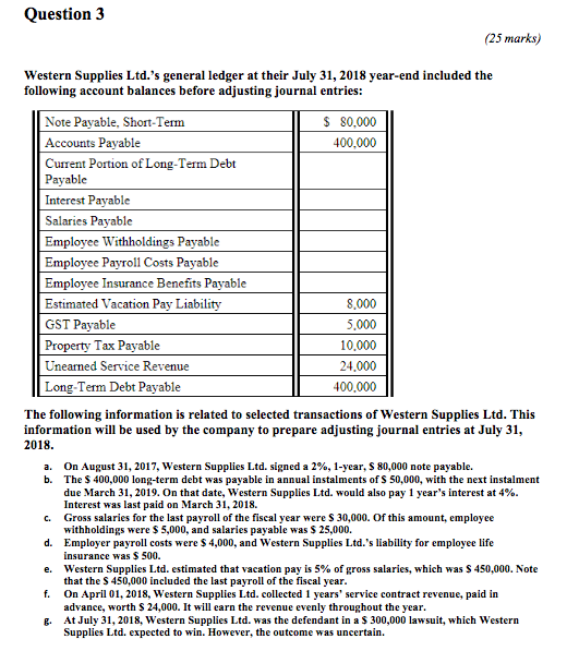  Question 3 part 3 please! Please use table provided, thank you!