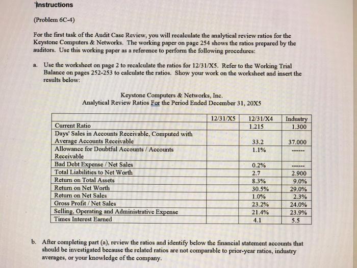  Thats all the information I have Instructions (Problem 6C-4) For the