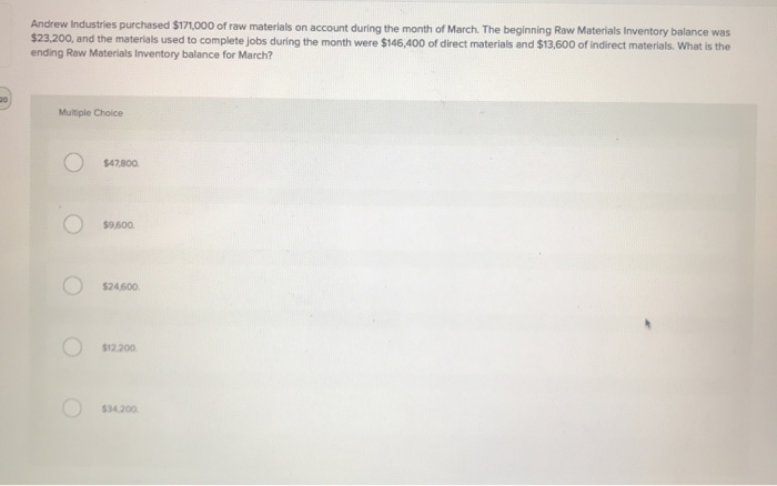 end of September, but needed an additional $3,900 of direct materials and