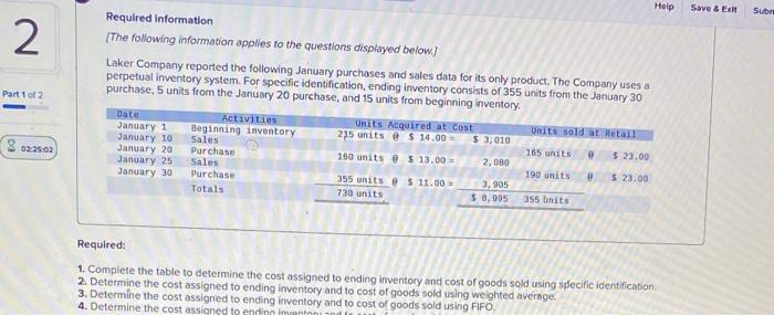  Help Save & Exit Sub Required Information 2. The following information