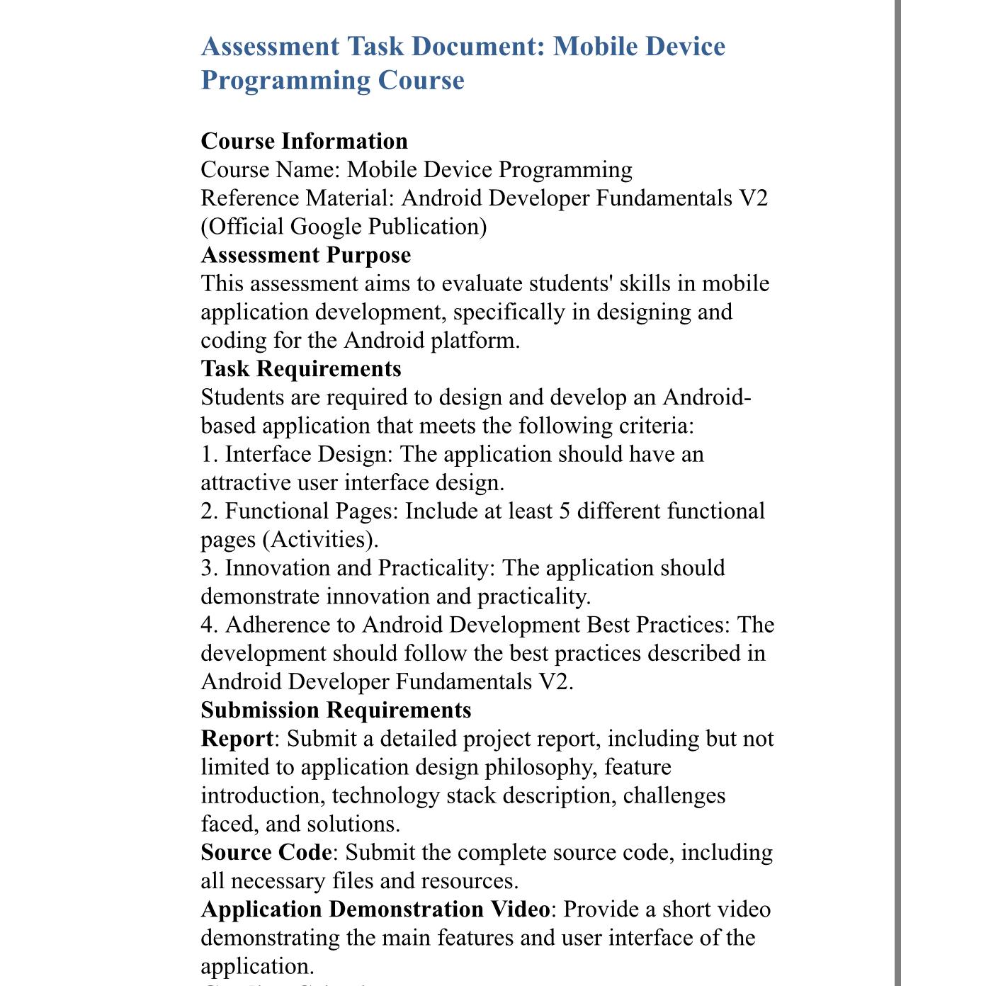  Assessment Task Document: Mobile Device Programming Course Course Information Course Name: