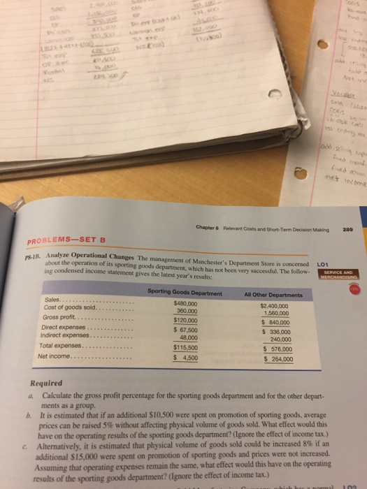  Chapter 8 Relevant Costs and Short-Term Decision Making 280 PROBLEMS-SET B