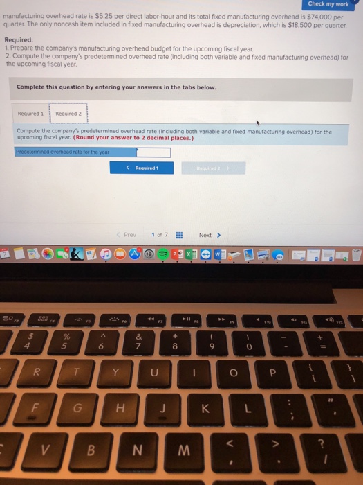 budgeted direct labor-hours: Budgeted direct labor-hours The company uses direct labor-hours as