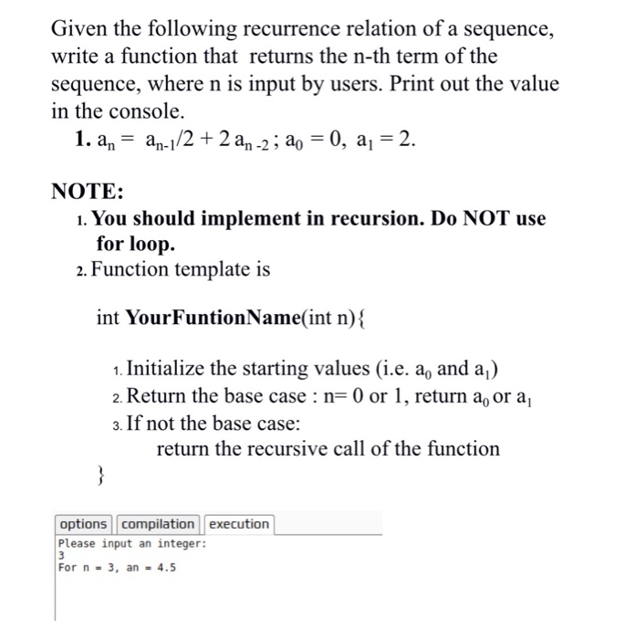  Given the following recurrence relation of a sequence, write a function