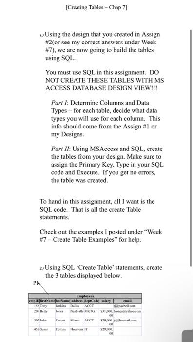  Help me use SQL for this assignment use the pictures for