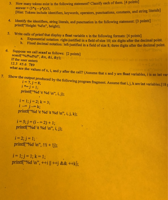  How many tokens exist in the following statement? Classify each of