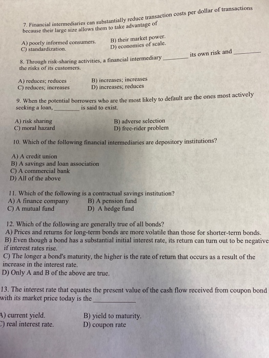 Please solve all - Financial intermediaries can substantially reduce transaction costs per