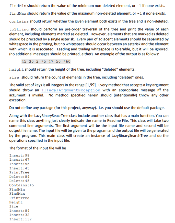 Binary Search Trees with Lazy Deletion The task of this project is