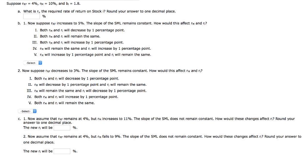  Suppose IRF = 4%, M = 10%, and b; = 1.8.