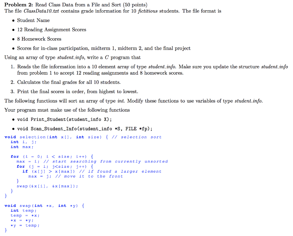  In C Code: **File Data Below **File data: Sarah 9 2