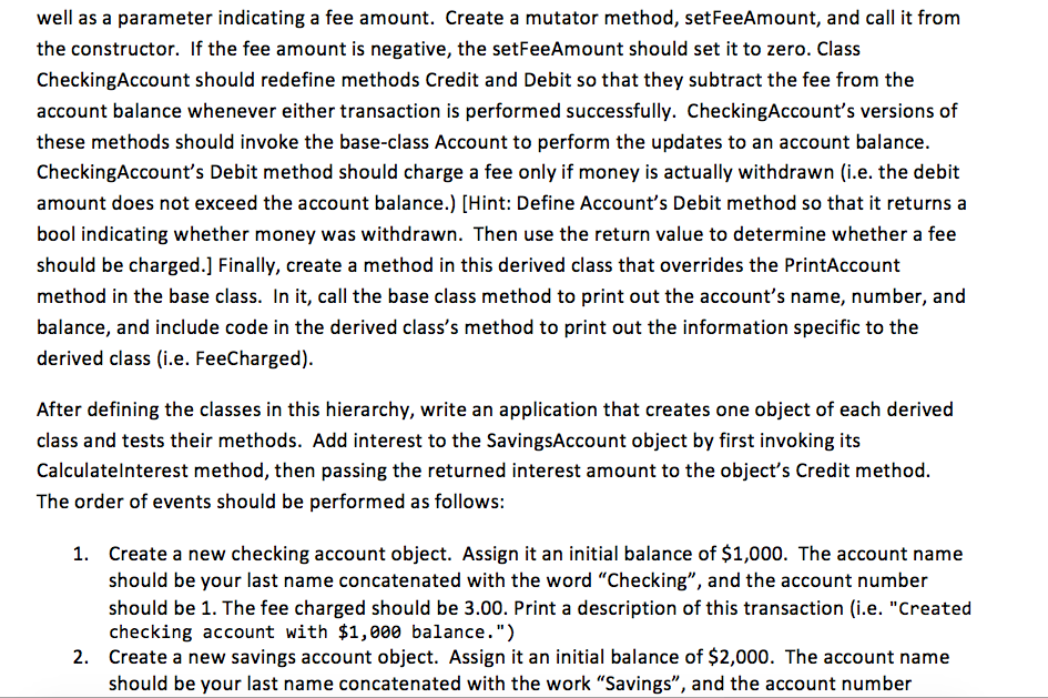 inheritance hierarchy that a bank might use to represent customers' bank accounts.